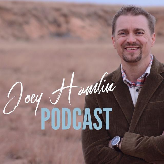 Joey Hamlin Podcast - podcast cover