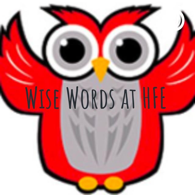 Wise Words at HFE - podcast cover
