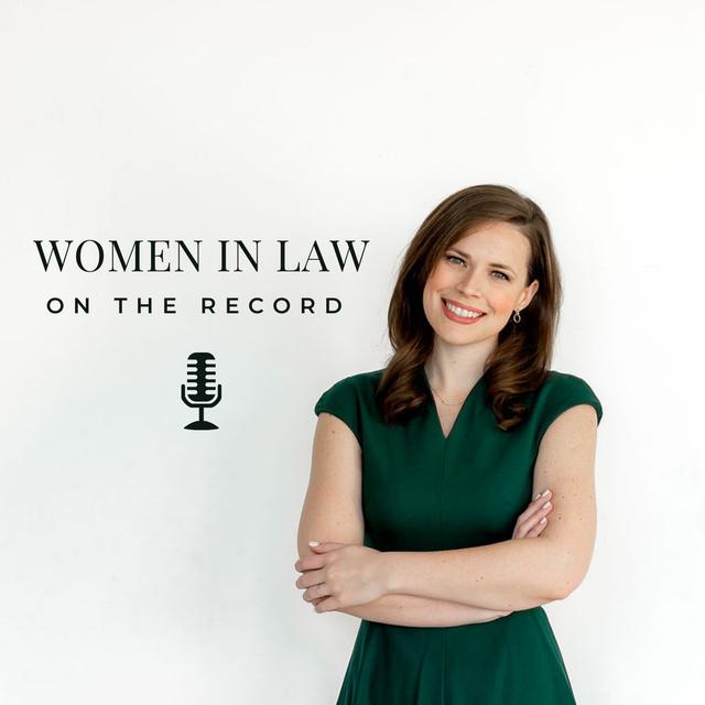 Women in Law - On The Record - podcast cover
