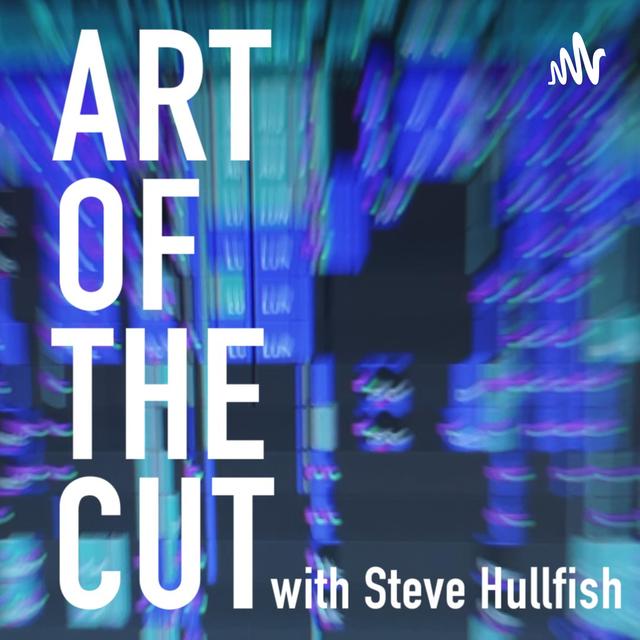 Art of the Cut - podcast cover