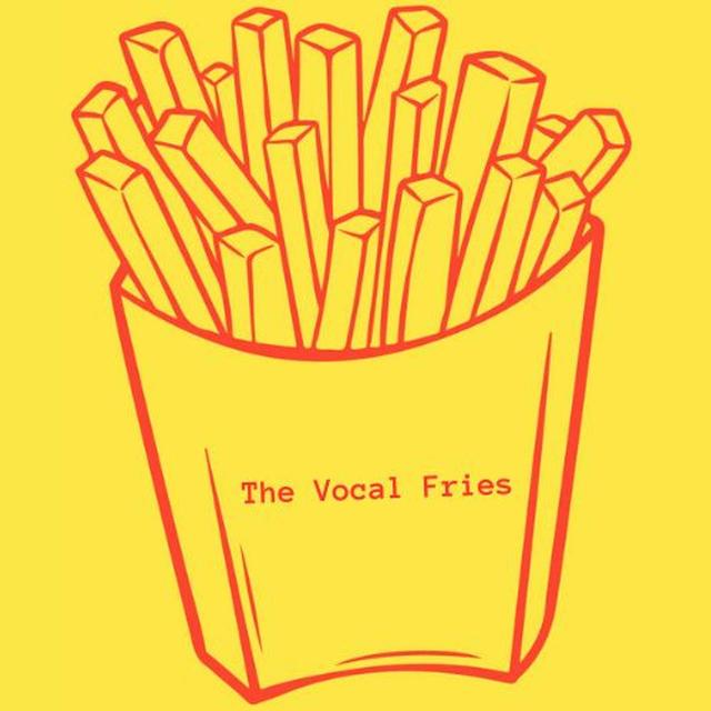 The Vocal Fries - podcast cover