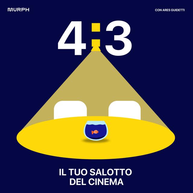 4:3 - Il tuo salotto del Cinema - podcast cover