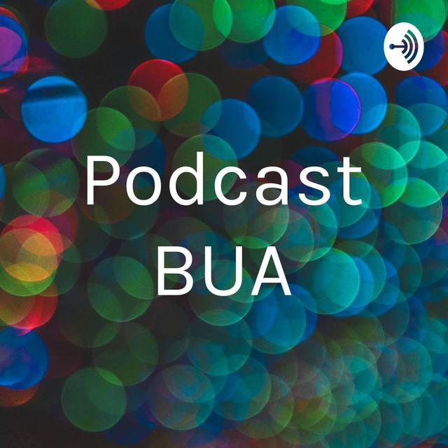 Podcast BUA - podcast cover
