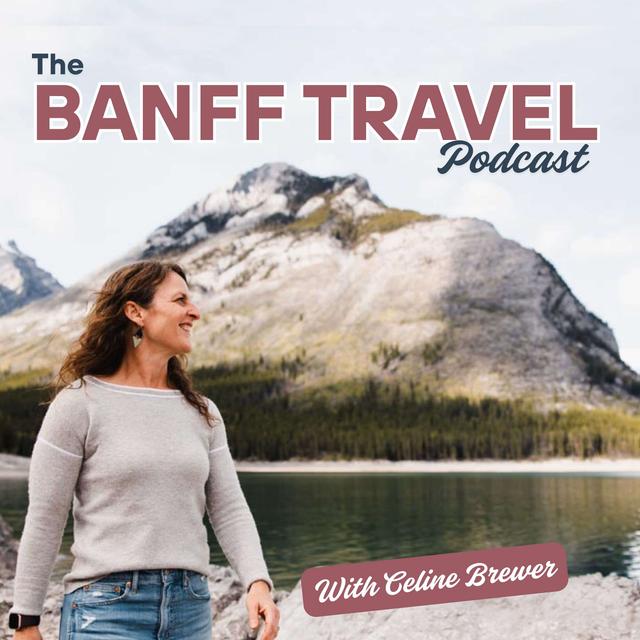 The Banff Travel Podcast - podcast cover