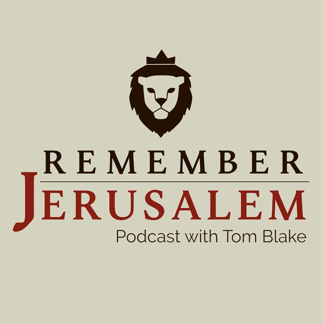 Remember Jerusalem - podcast cover