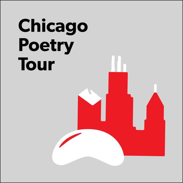 Chicago Poetry Tour Podcast - podcast cover