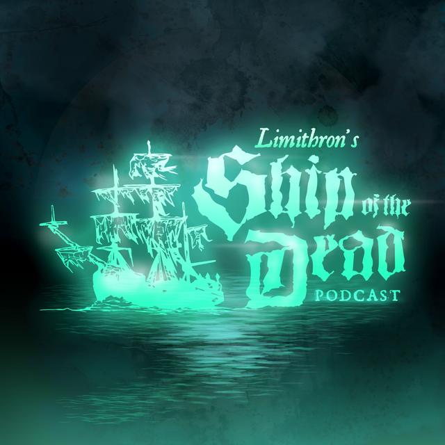 Ship of the Dead Podcast - podcast cover