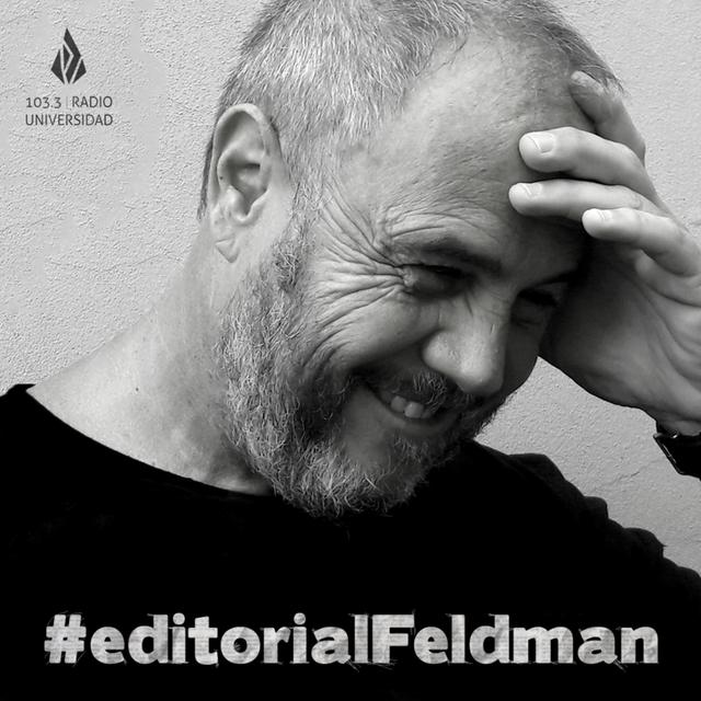 #EditorialFeldman - podcast cover