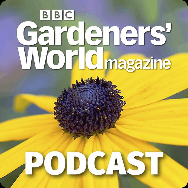 BBC Gardeners’ World Magazine Podcast - podcast cover