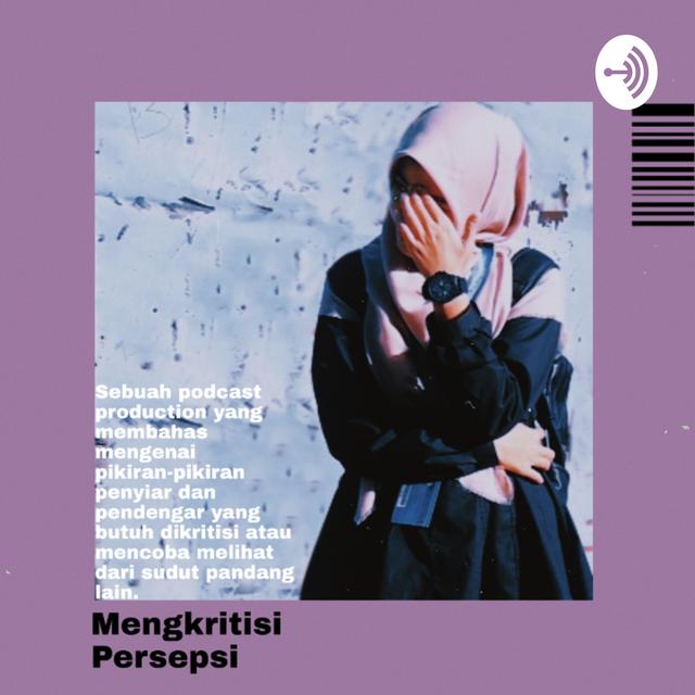 Mengkritisi Persepsi - podcast cover