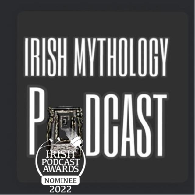Irish Mythology Podcast - podcast cover