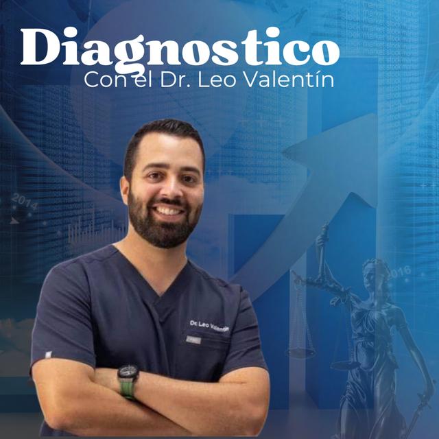 Diagnóstico con el Dr. Leo Valentín - podcast cover