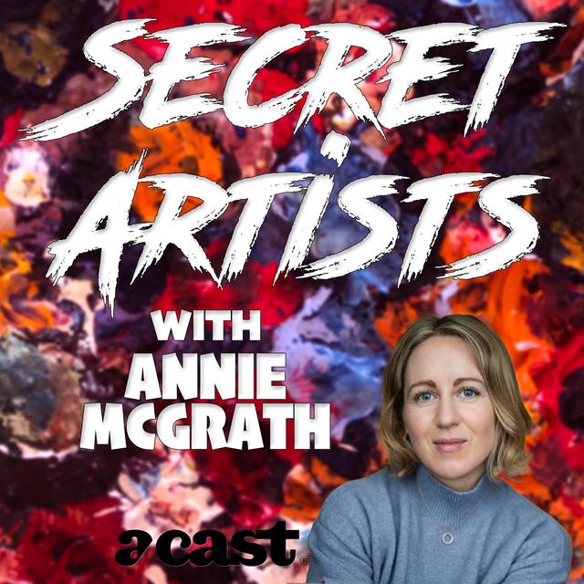 Secret Artists with Annie McGrath - podcast cover