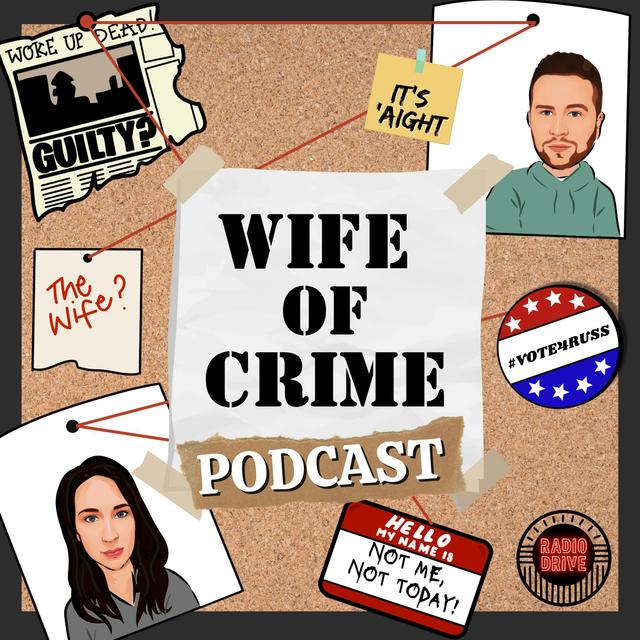 Wife of Crime - podcast cover
