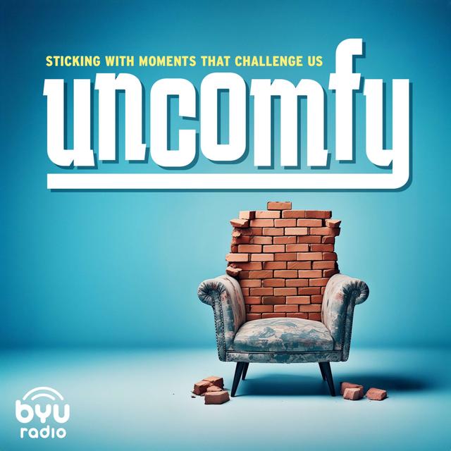 Uncomfy: Sticking with Moments That Challenge Us - podcast cover