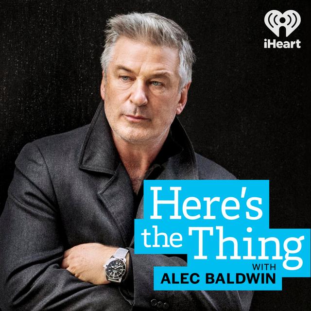 Here's The Thing with Alec Baldwin - podcast cover