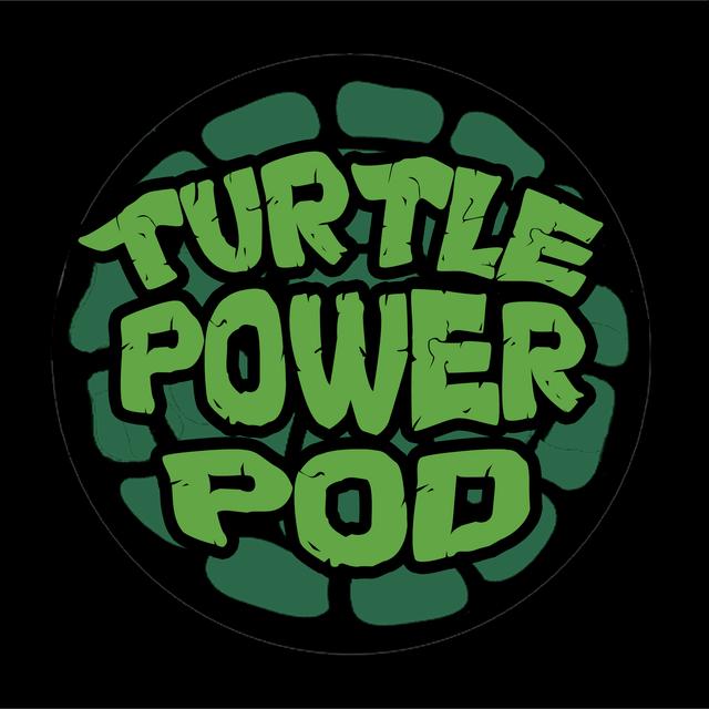 Turtle Power Pod - podcast cover