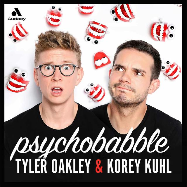 Psychobabble with Tyler Oakley & Korey Kuhl - podcast cover