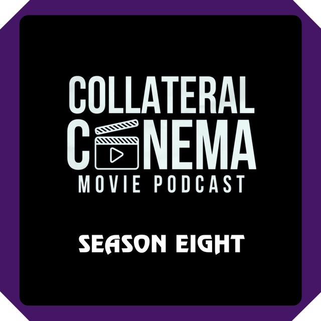 Collateral Cinema Movie Podcast - podcast cover