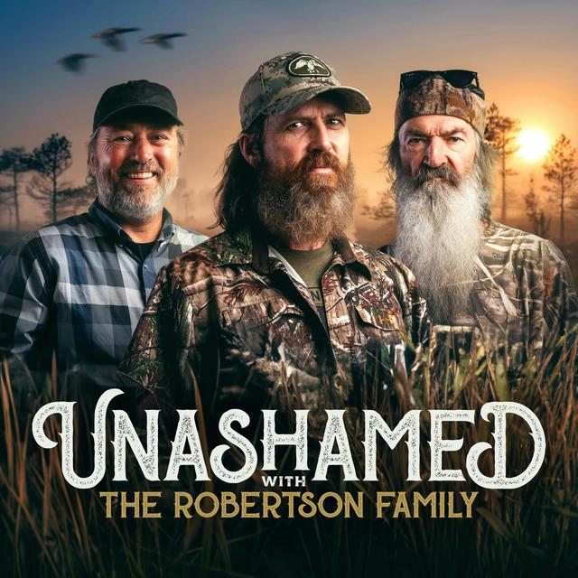 Unashamed with the Robertson Family - podcast cover