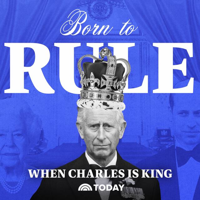 Born to Rule: When Charles is King - podcast cover