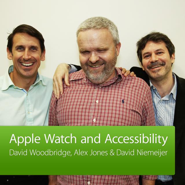 Apple Watch and Accessibility: Special Event - podcast cover