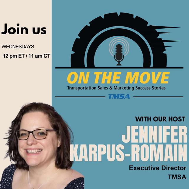 ON THE MOVE: Transportation Sales & Marketing Success Stories - podcast cover