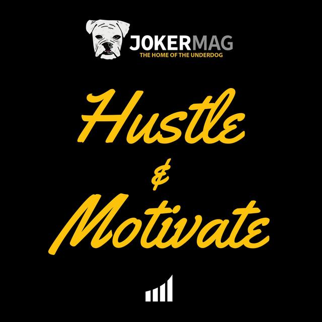 Hustle & Motivate - podcast cover