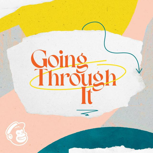 Going Through It - podcast cover