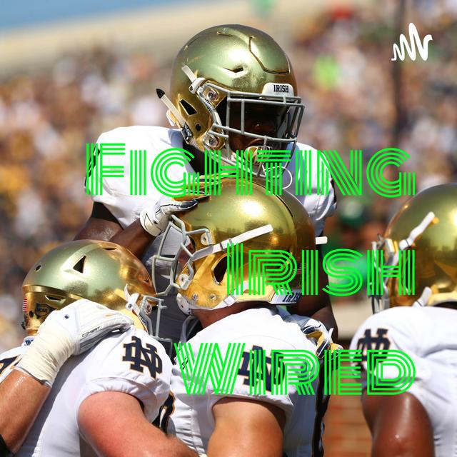 Fighting Irish Wired - podcast cover