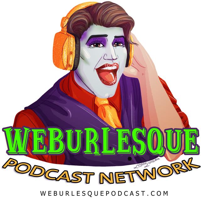 WEBurlesque Podcast Network - podcast cover