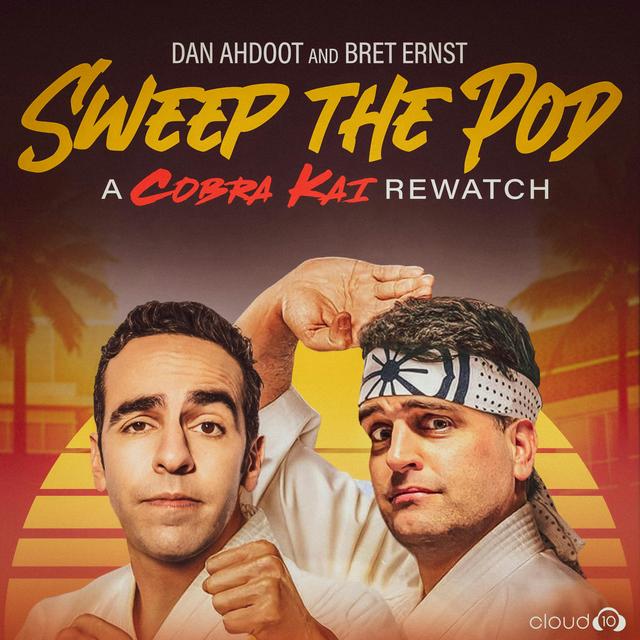 Sweep the Pod with Dan Ahdoot and Bret Ernst - podcast cover