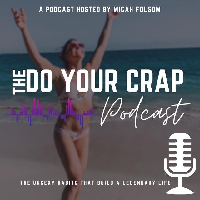 Do Your Crap - podcast cover