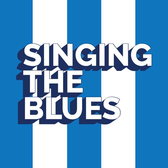 Singing The Blues : Sheffield Wednesday Podcast - podcast cover