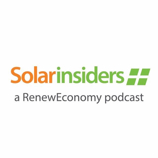Solar Insiders - a Renew Economy Podcast - podcast cover