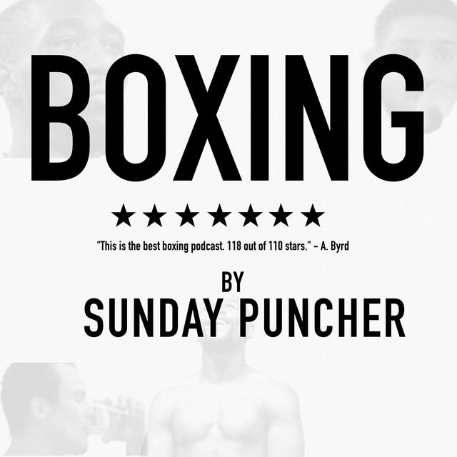 Boxing by Sunday Puncher - podcast cover