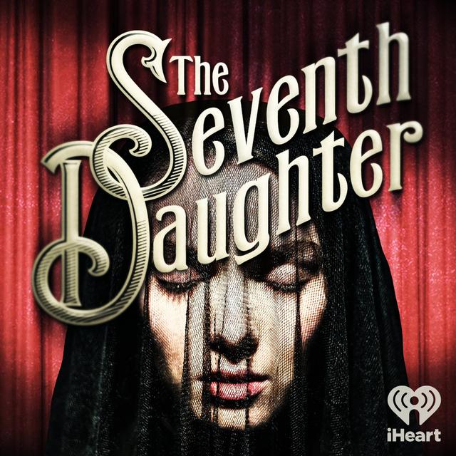 The Seventh Daughter - podcast cover