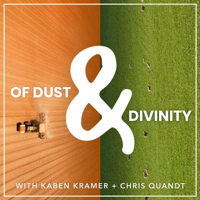 Of Dust & Divinity - podcast cover