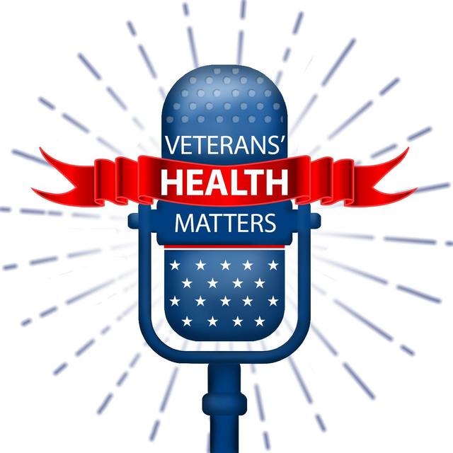 Veterans’ Health Matters - podcast cover
