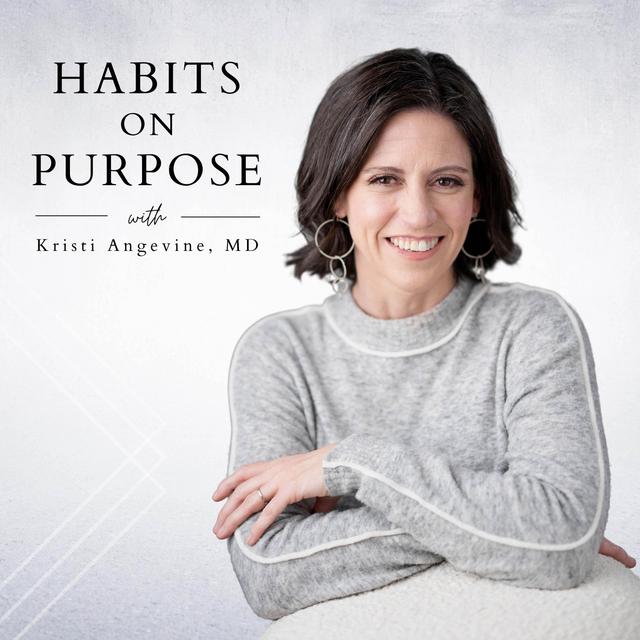 Habits on Purpose - podcast cover