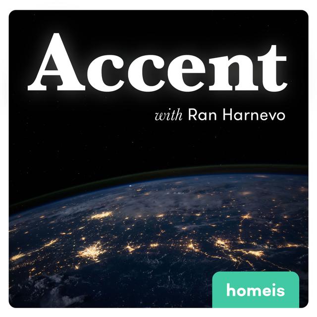Accent, with Ran Harnevo - podcast cover