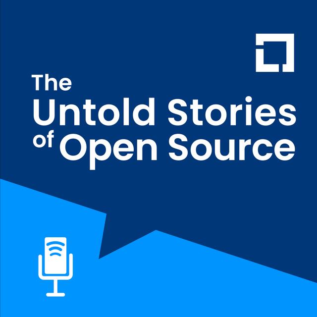 The Untold Stories of Open Source - podcast cover