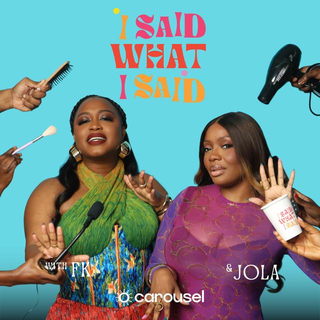 I Said What I Said - podcast cover