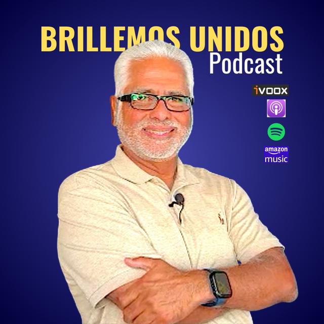 Brillemos Unidos - podcast cover