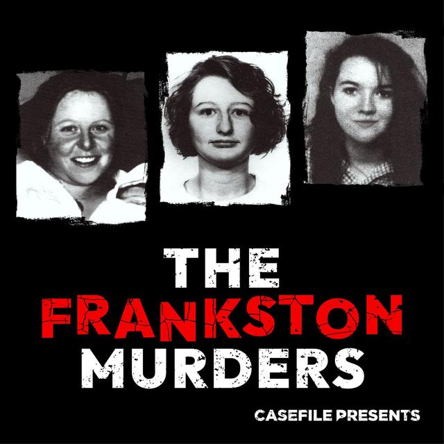 The Frankston Murders - podcast cover
