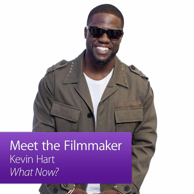 Kevin Hart: Meet the Filmmaker - podcast cover