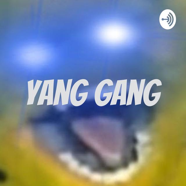 Yang Gang - podcast cover