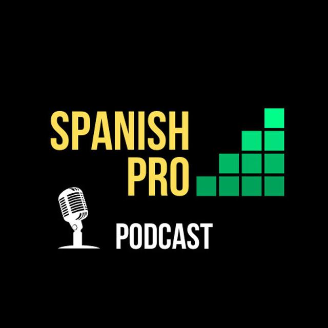 Learn Spanish with the Podcast of SpanishPro - podcast cover