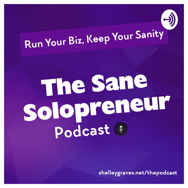 The Sane Solopreneur - podcast cover