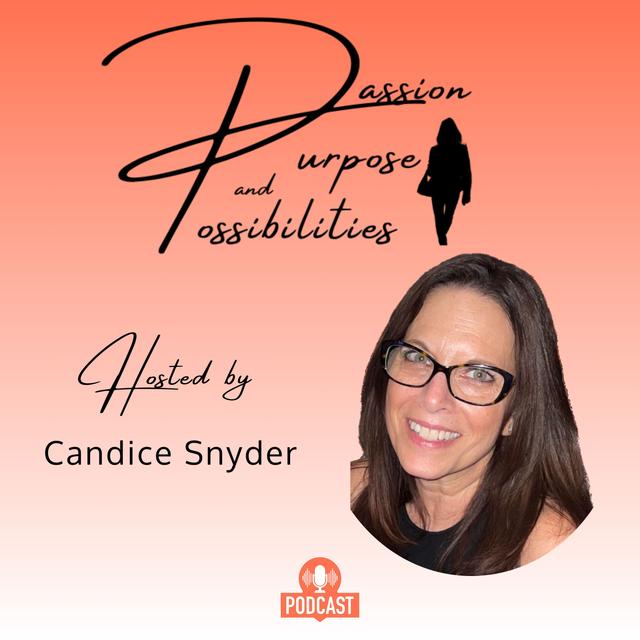 PASSION PURPOSE AND POSSIBILITIES - podcast cover